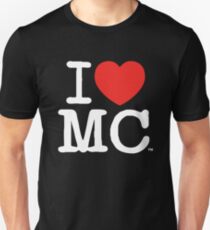 I Love MC (Dark) Unisex T-Shirt