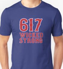 617 Wicked Strong Unisex T-Shirt