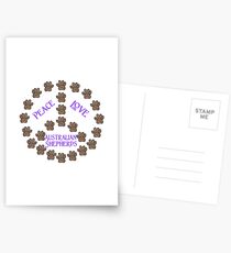 Peace, Love and Australian Shepherds Postcards