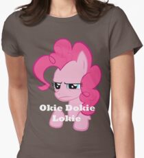 Okie Dokie Lokie... Women's Fitted T-Shirt
