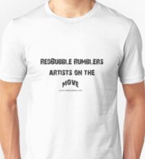 RB Rumble shirt ~ Artist on the move (black text) Unisex T-Shirt