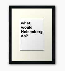 Heisenberg Framed Print