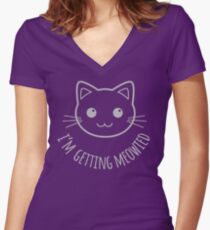 I'm Getting Meowied! Women's Fitted V-Neck T-Shirt