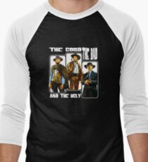 The Good, The Bad, and The Ugly Men's Baseball ¾ T-Shirt