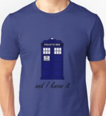 "Sexy" and I know it Unisex T-Shirt