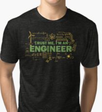 Science Engineer Humor Tri-blend T-Shirt