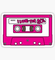 I love the 80's - pink tape Sticker