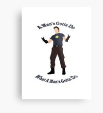 A Man's Gotta Do Metal Print