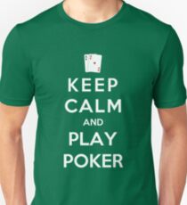 Keep Calm And Play Poker Unisex T-Shirt