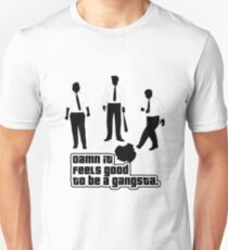 Damn It Feels Good To Be a Gangsta Unisex T-Shirt