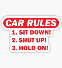 Car rules Sticker