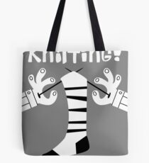 Knitting! Tote Bag