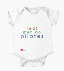 Real Men Do Pilates One Piece - Short Sleeve