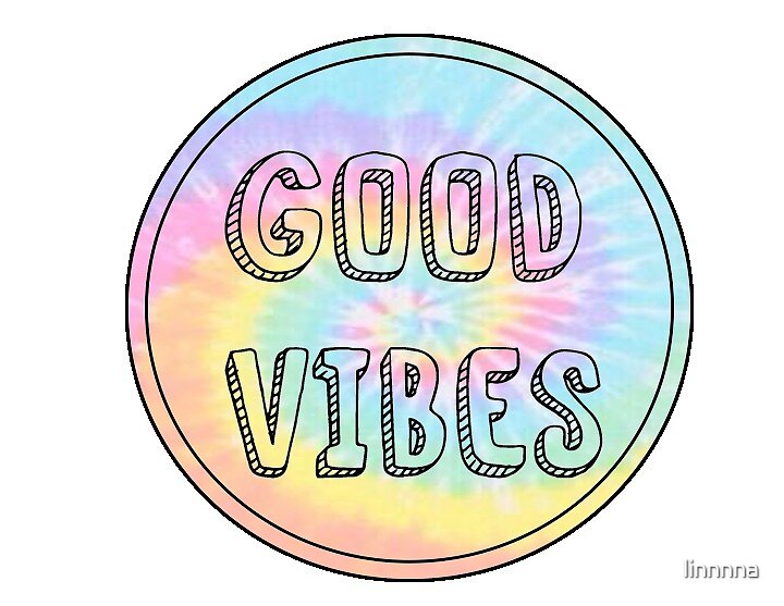 "good vibes tie dye" by linnnna Redbubble