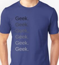 Geek Unisex T-Shirt