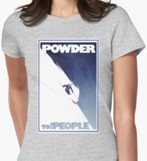 Powder to the People Women's Fitted T-Shirt