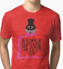Unless Tri-blend T-Shirt