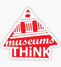 Museums Think Sticker