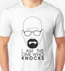 I Am The One Who Knocks Unisex T-Shirt