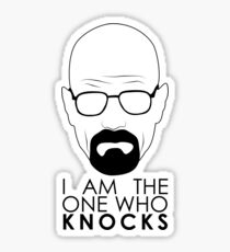 I Am The One Who Knocks Sticker