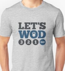 Lass uns WÖCHTEN Unisex T-Shirt