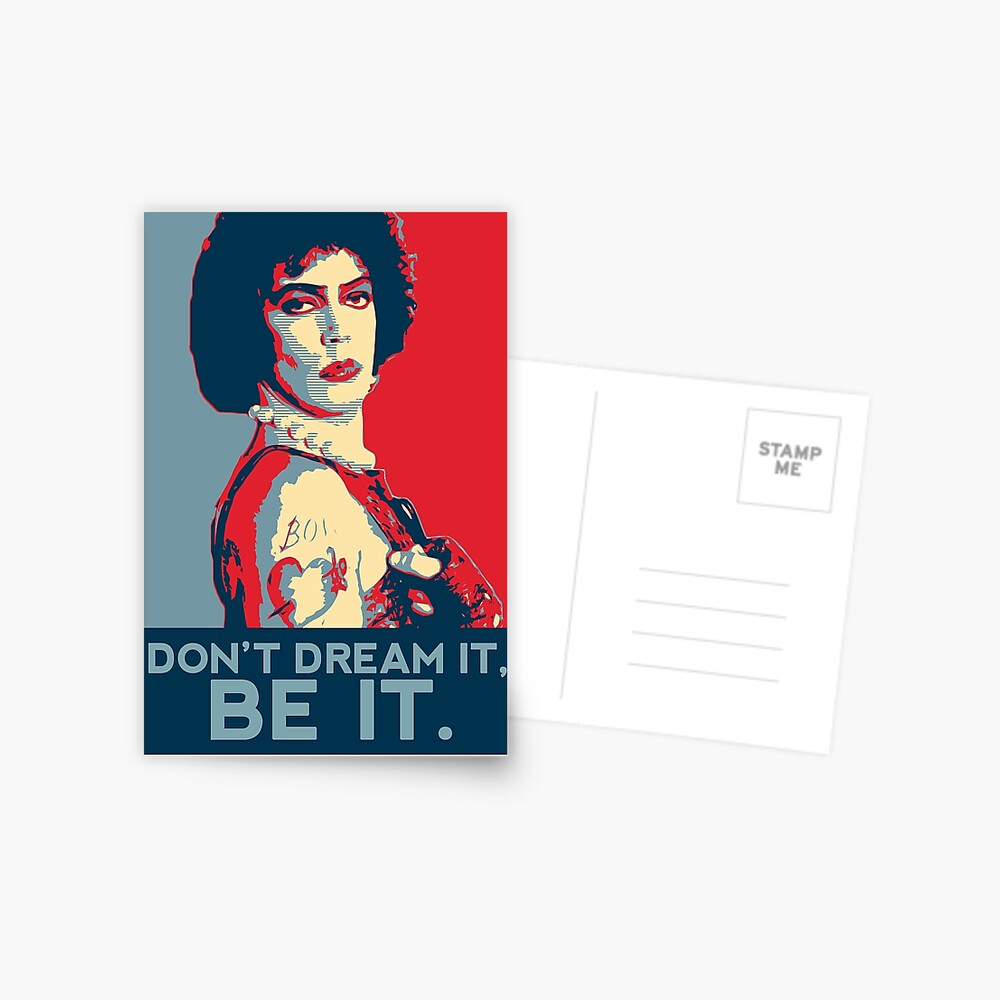 Don't dream it, BE it. Postcard