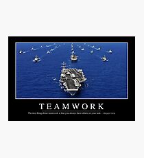 Teamwork: Inspirational Quote and Motivational Poster Photographic Print