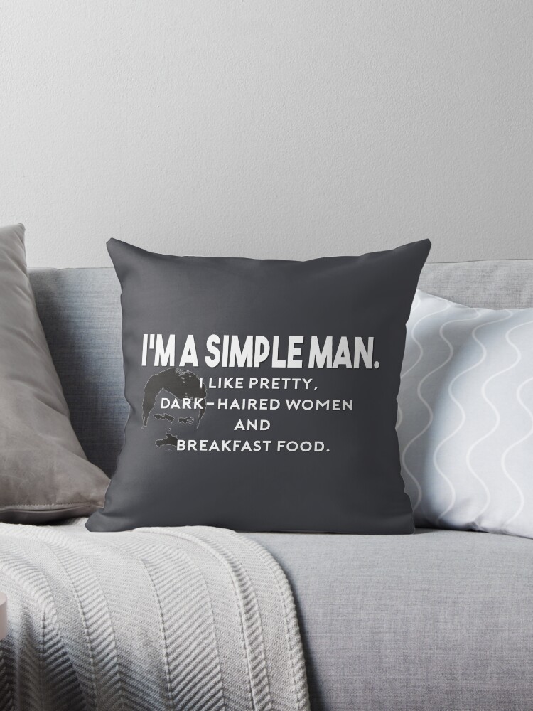 Simple Man Throw Pillow By L N L Redbubble