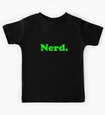 Nerd. Kids Tee