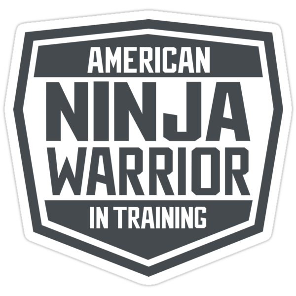 american-ninja-warrior-in-training-stickers-by-dtkindling-redbubble
