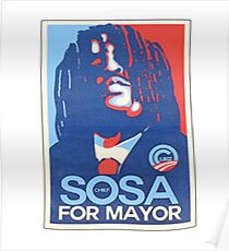 sosa for mayor Poster
