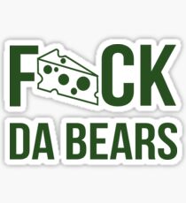 F*ck da bears Sticker