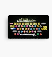 Addictive Communication Canvas Print