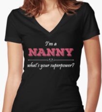 Ich bin A NANNY Was ist deine Supermacht? Shirt mit V-Ausschnitt
