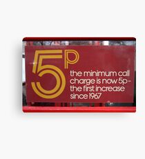 Cheap at half the price Canvas Print
