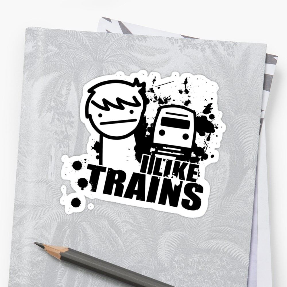 i-like-trains-stickers-by-daveb72-redbubble