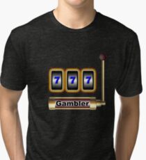 gambler Tri-blend T-Shirt