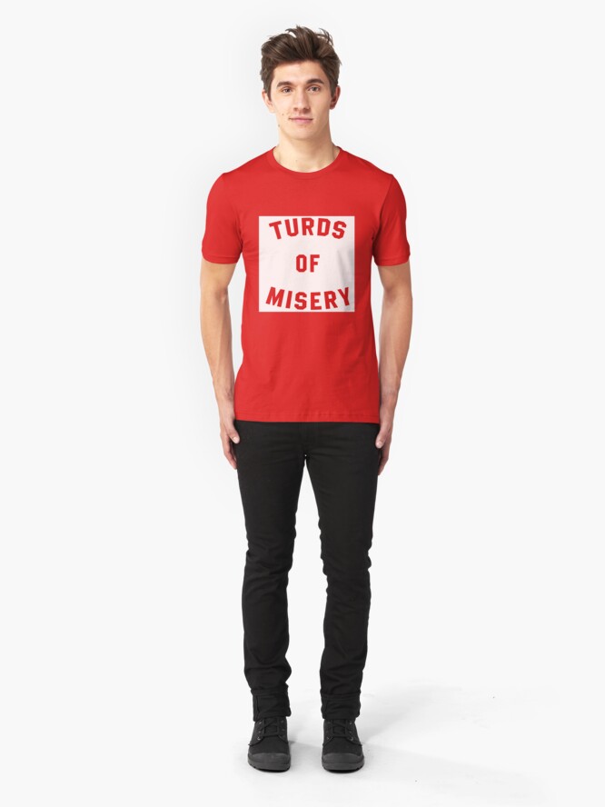 turds of misery t shirt