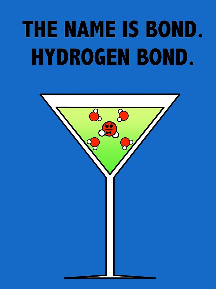 "Bond, Hydrogen Bond." by Andropov Redbubble