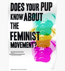 Is Your Pup Ready for the Feminist Revolution Poster