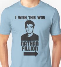 I Wish This Was Nathan Fillion Unisex T-Shirt