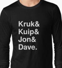 Kruk& Kuip& Jon& Dave. Long Sleeve T-Shirt