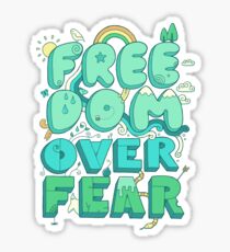 Freedom Over Fear Sticker