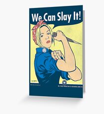 Buffy the Riveter Greeting Card