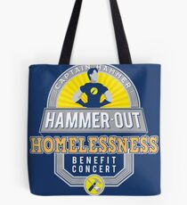 Hammer-Out Homelessness Tote Bag