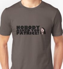 Camiseta ajustada ¡Nadie te preguntó Patrice!
