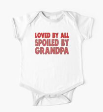 Spoiled By Grandpa One Piece - Short Sleeve