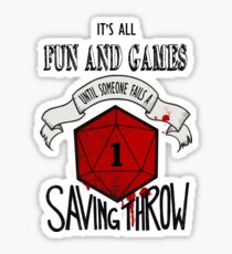 Its All Fun And Games Sticker