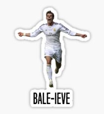 Gareth Bale - Bale-ieve Sticker