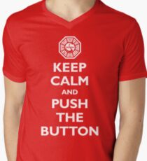 Keep calm and push the button (Every 108 minutes) Men's V-Neck T-Shirt